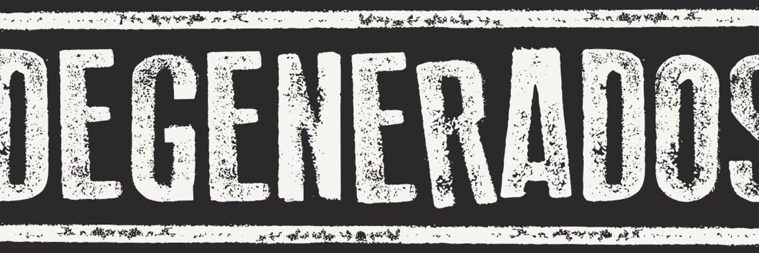 DEGENERADOS banner